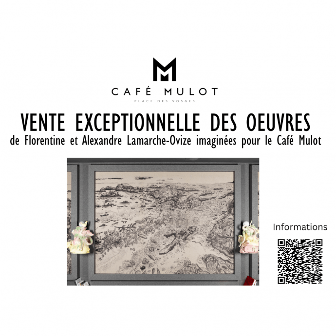 VENTE EXCEPTIONNELLE des Oeuvres de Florentine et Alexandre Lamarche-Ovize imaginées pour le Café Mulot