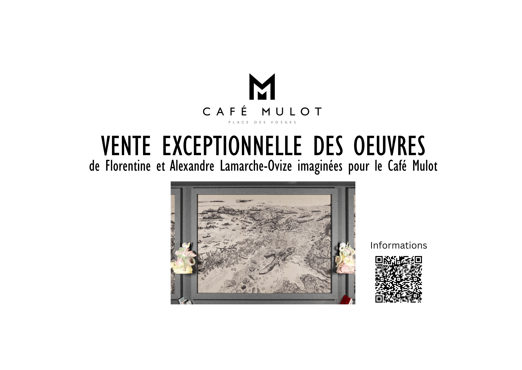 VENTE EXCEPTIONNELLE des Oeuvres de Florentine et Alexandre Lamarche-Ovize imaginées pour le Café Mulot